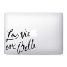 Stickers La Vie Est Belle pour MacBook